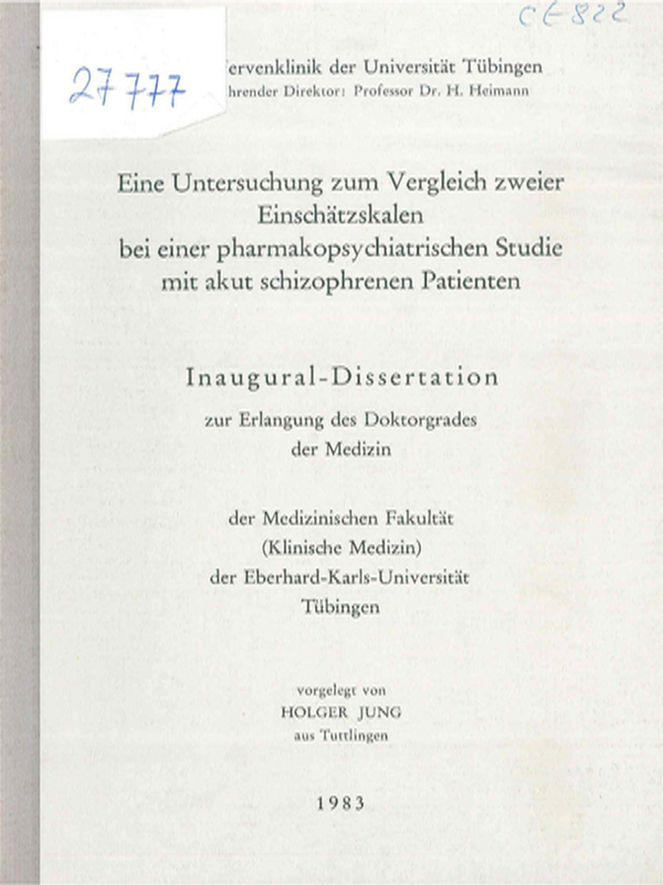 Eine Untersuchung zum Vergleich zweier Einschatzskalen bei einer pharmakopsychiatrischen Studie mit akut schizophrenen Patienten