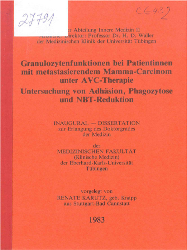Granulozytenfunktionen bei Patientinnen mit metastasierendem Mamma-Carcinom unter AVC-Therapie. Untersuchung von Adhasion, Phagozytose und NBT-Reduktion