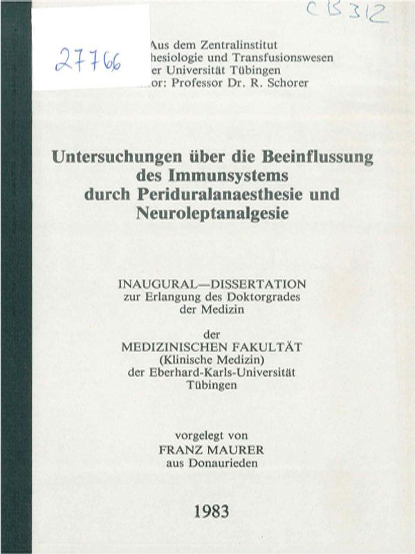Untersuchungen uber die Beeinflussung des Immunsystems durch Periduralanaesthesie und Neuroleptanalgesie