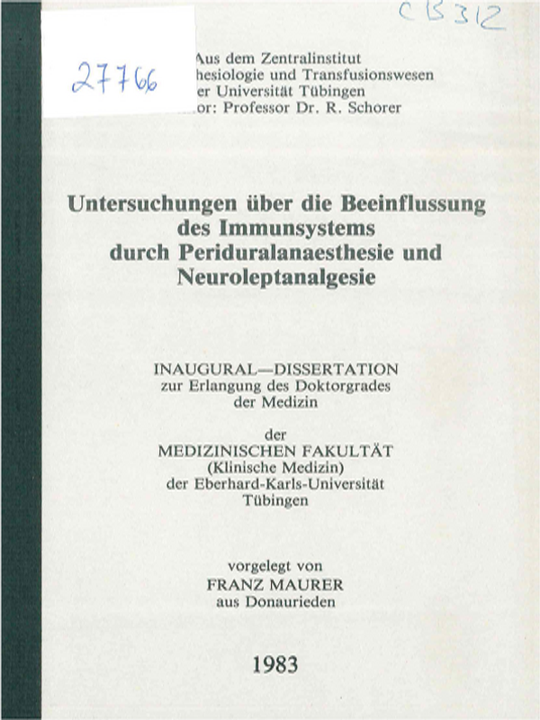 Untersuchungen uber die Beeinflussung des Immunsystems durch Periduralanaesthesie und Neuroleptanalgesie