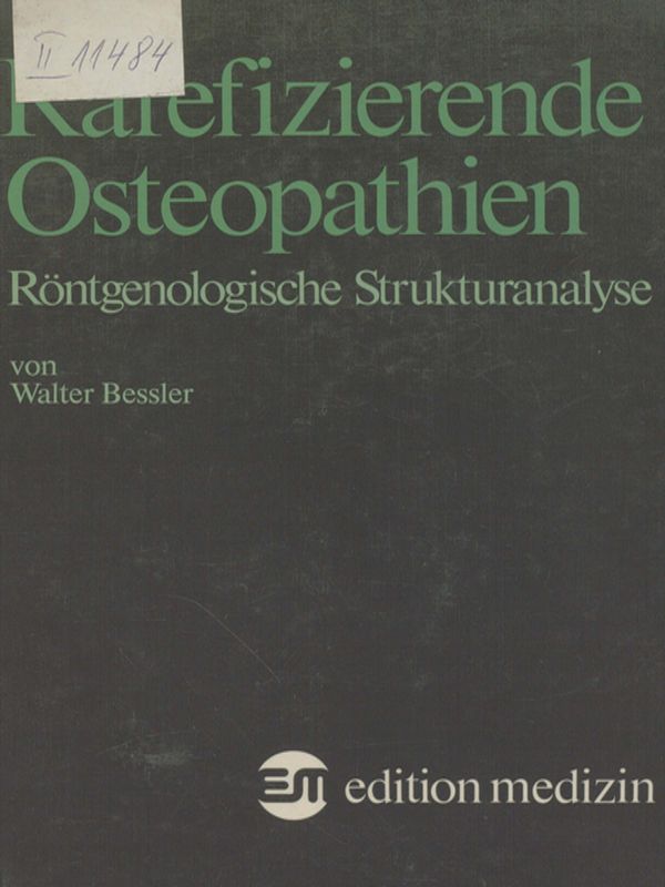 Rarefizierende Osteopathien