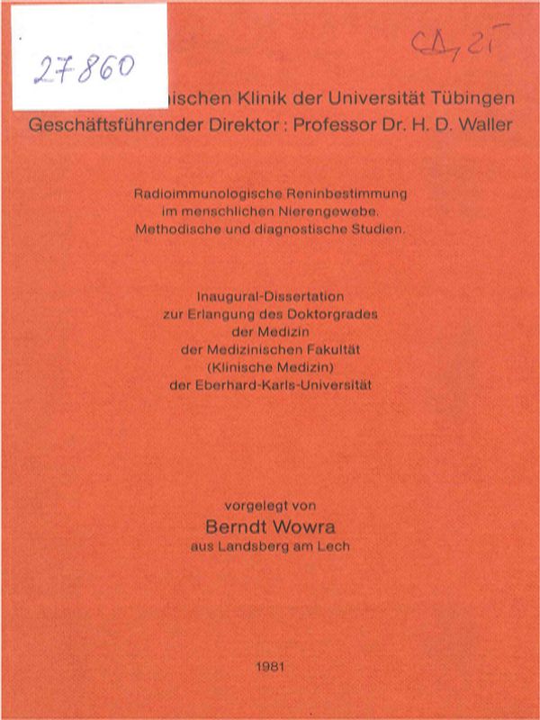 Radioimmunologische Reninbestimmung im menschlichen Nierengewebe. Methodische und diagnostische Studien