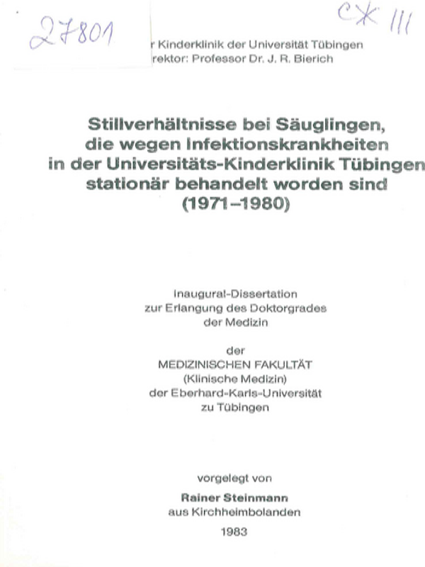 Stillverhaltnisse bei Sauglingen die wegen Infektionskrankheiten in der Universitats-Kinderklinik Tubingen stationar behandelt worden sind (1971-1980)