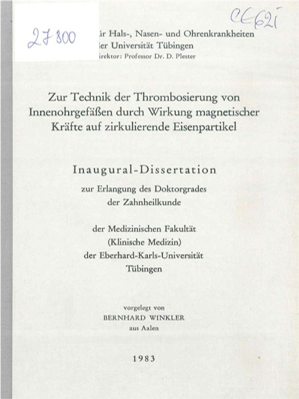 Zur Technik der Thrombosierung von Innenohrgefassen durch Wirkung magnetischer Krafte auf zirkulierende Eisenpartikel