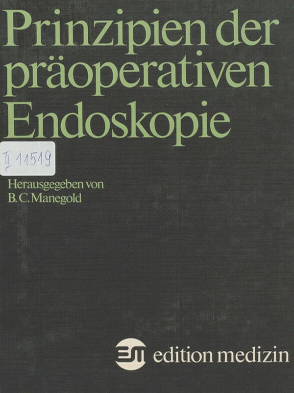 Prinzipien der praoperativen Endoskopie