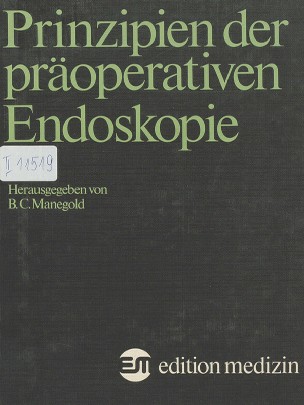 Prinzipien der praoperativen Endoskopie