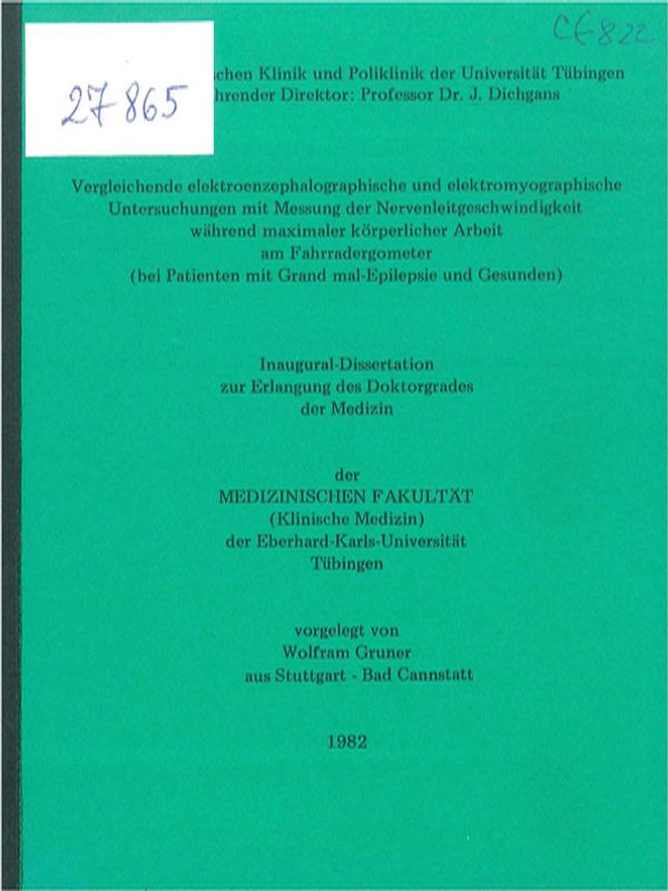 Vergleichende elektroenzephalographische und elektromyographische Untersuchungen mit Messung der Nervenleitgeschwindigkeit wahrend maximaler korperlicher Arbeit am Fahradergometer (bei Patienten mit Grans mal-Epilepsie und Gesunden)