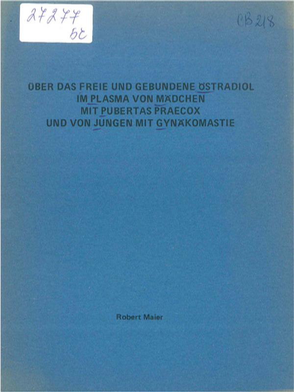 Uber das freie und gebundene Ostradiol im Plasma von Madchen mit Pubertas praecox und von Jungen mit Gynakomastie