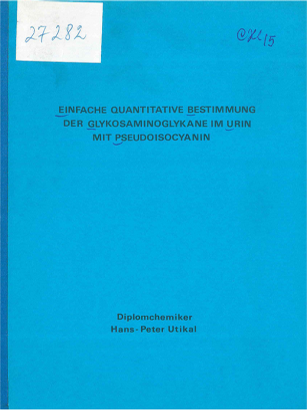 Einfache quantitative Bestimmung der Glykosaminglykane im Urin mit Pseudoisocyanin