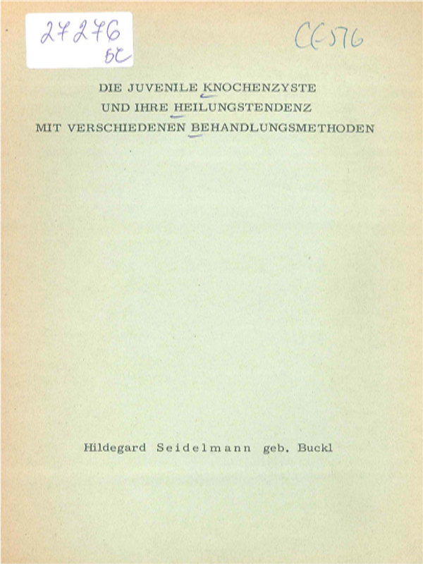 Die Juvenile Knochenzyste und ihre Heilungstendenz mit verschiedener Behandlungsmethoden