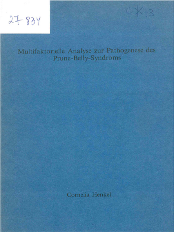 Multifaktorielle Analyse zur Pathogenese des Prune-Belly-Syndroms