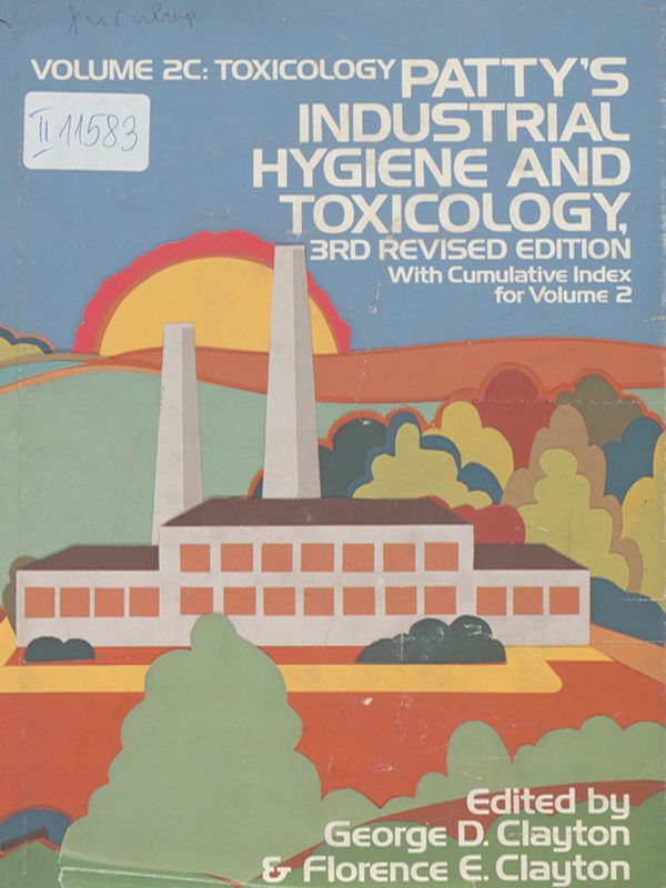 Patty's industrial hygiene and toxicology
