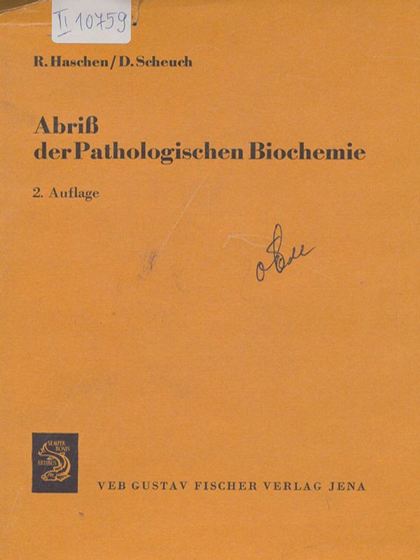 Abriss der pathologischen Biochemie