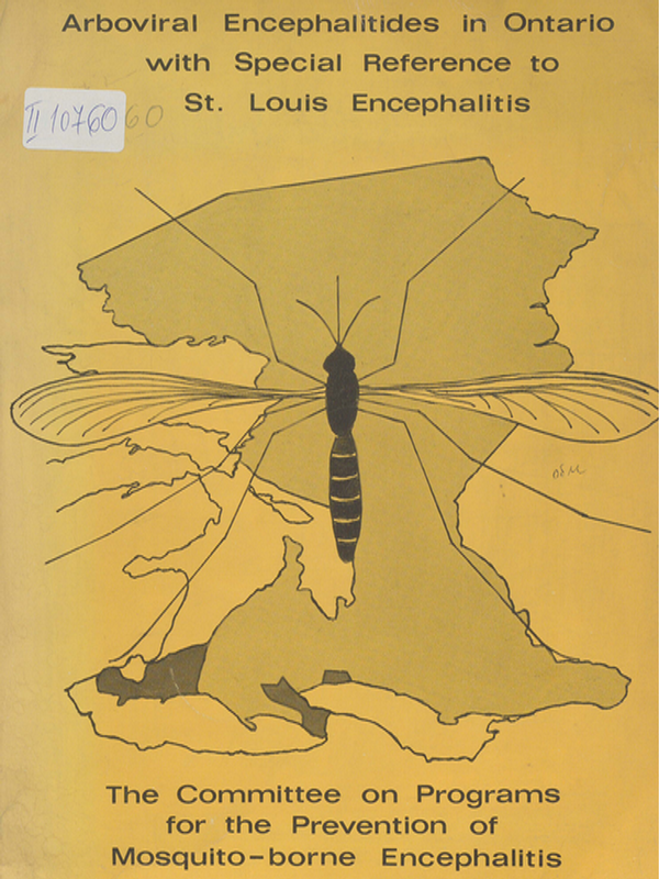 Arboviral encephalitides in Ontario with special reference to St. Louis encephalitis