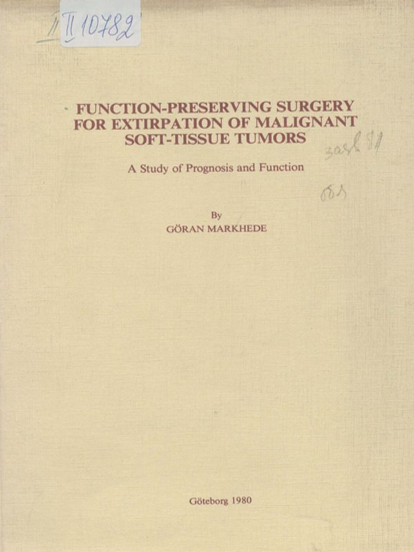 Function-preserving surgery for extirpation of malignant soft-tissue tumors