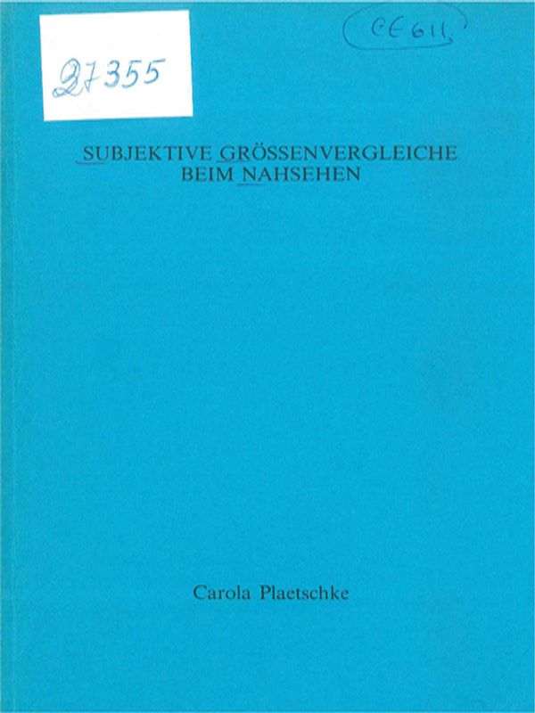 Subjektive Grossenvergleiche beim Nahsehen