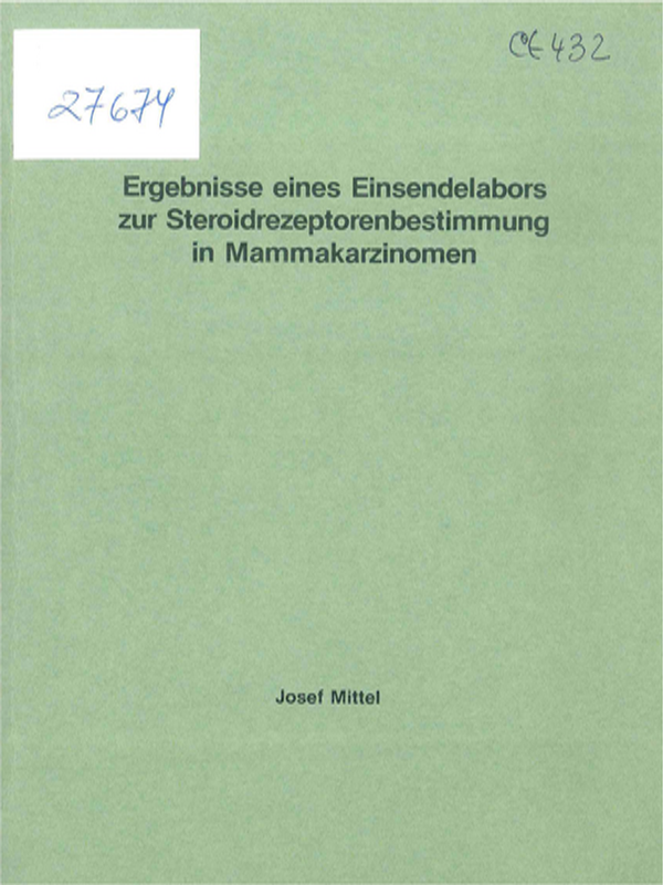 Ergebnisse eines Einsendelabors zur Steroidrezeptorenbestimmung in Mamakarzinomen