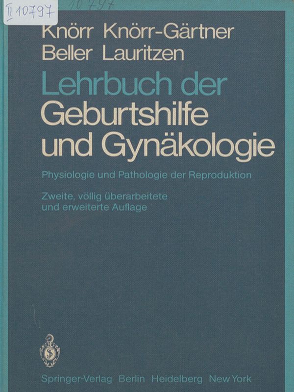 Lehrbuch der Geburtshilfe und Gynakologie