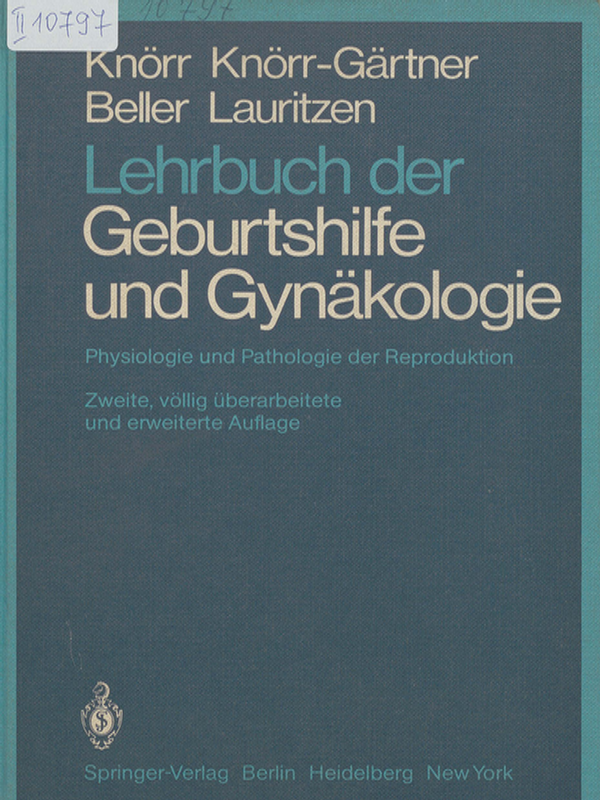 Lehrbuch der Geburtshilfe und Gynakologie