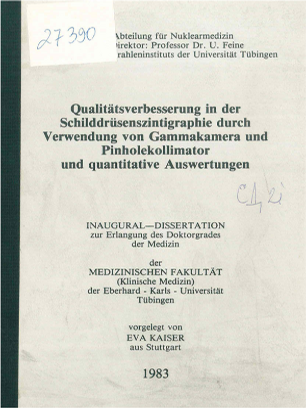 Qualitatsverbesserung in der Schilddrusenszintigraphie durch Verwendung von Gammakamera und Pinholekollimator und quantitative Auswertungen