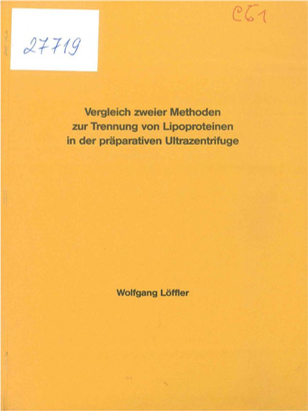 Vergleich zweier Methoden zur Trennung von Lipoproteinen in der praparativen Ultrazentrifuge