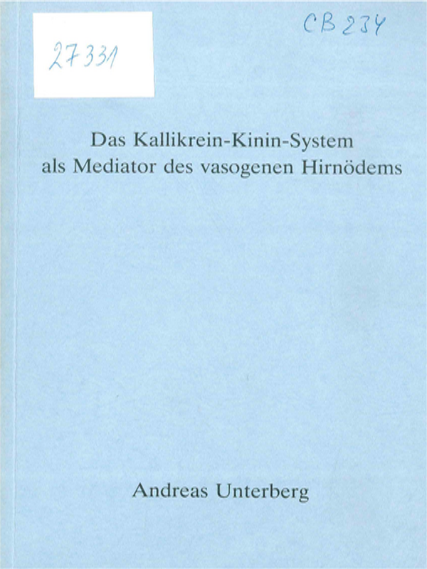 Das Kallikrein-Kinin-System als Mediator des vasogenen Hirnodems