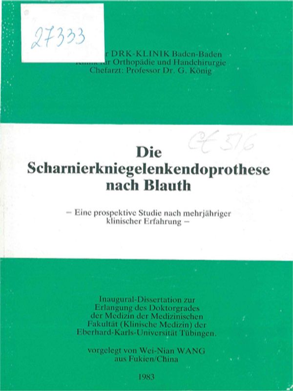 Die Scharnierkniegelenkendoprothese nach Blauch