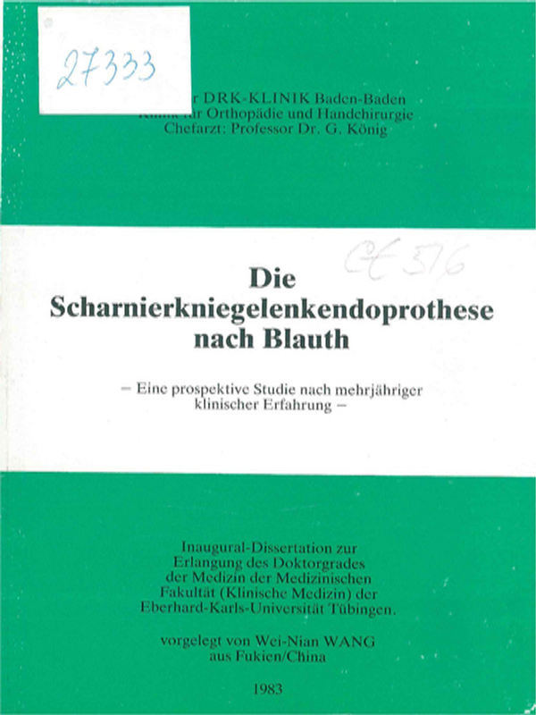 Die Scharnierkniegelenkendoprothese nach Blauch