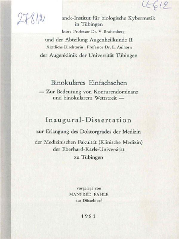 Binokulares Einfachsehen - zur Bedeutung von Konturendominanz und binokularem Wettstreit