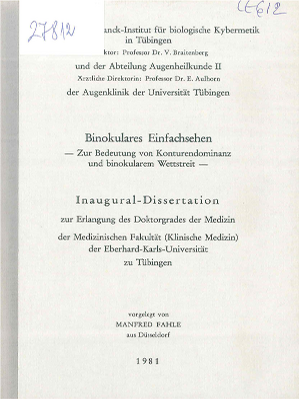 Binokulares Einfachsehen - zur Bedeutung von Konturendominanz und binokularem Wettstreit