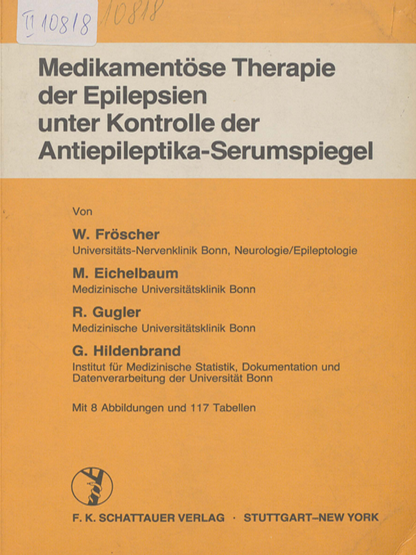 Medikamentose Therapie der Epilepsien unter Kontrolle der Antiepileptika-Serumspiegel