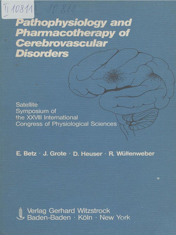 Pathophysiology and pharmacotherapy of cerebrovascular disorders
