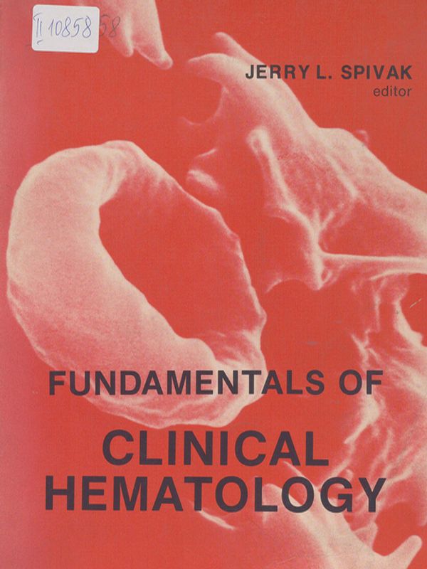 Fundamentals of clinical hematology