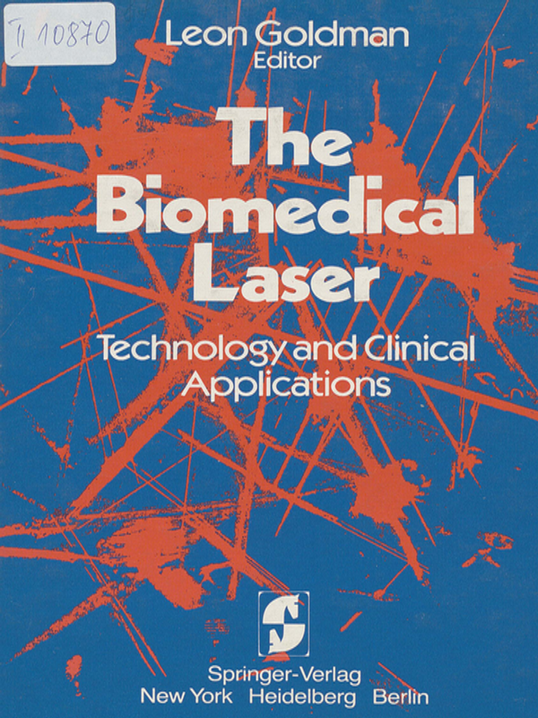 The biomedical laser: technology and clinical applications