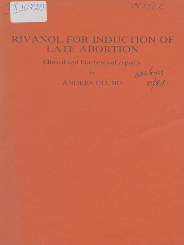Rivanol for induction of late abortion
