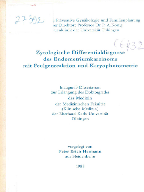 Zytologische Differentialdiagnose des Endometriumkarzinoms mit Feulgenreaktion und Karyophotometrie