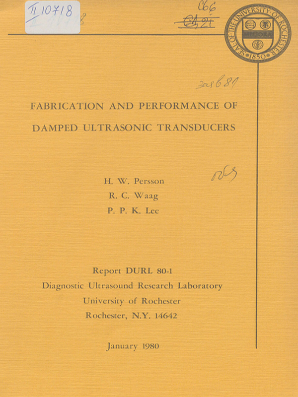 Fabrication and performance of damped ultrasound transducers