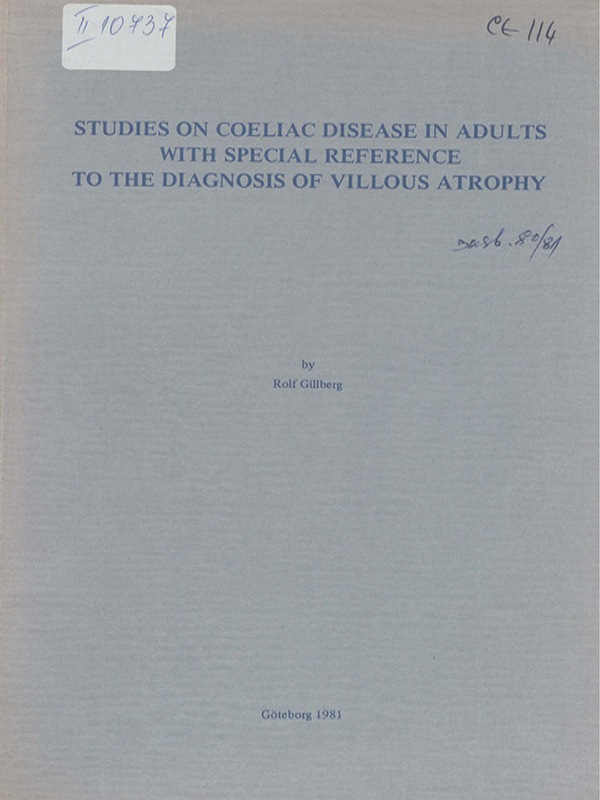 Studies on coeliac disease in adults with special reference to the diagnosis of villous atrophy