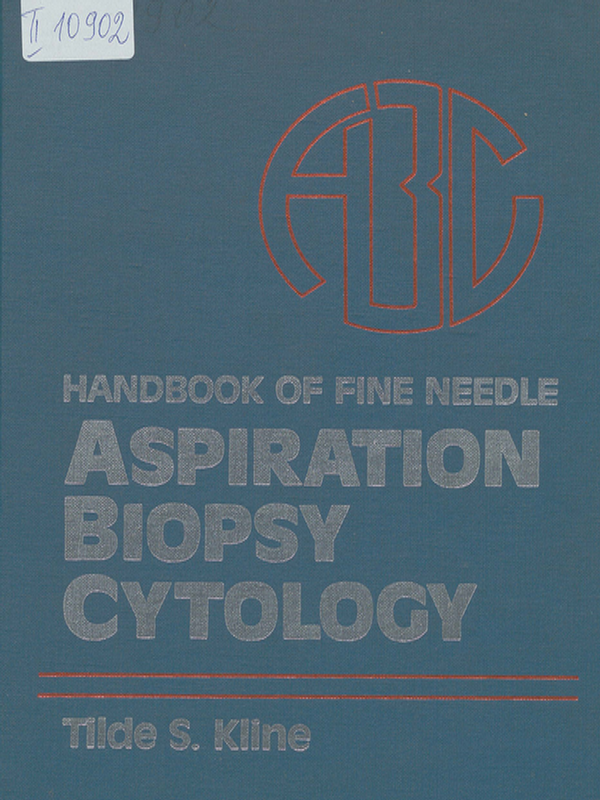 Handbook of fine needle aspiration biopsy cytology