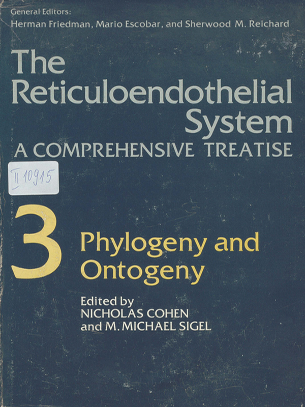 The reticuloendothelial system. A comprehensive treatise