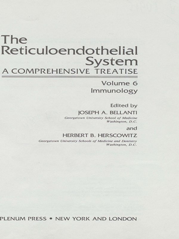 The reticuloendothelial system. A comprehensive treatise