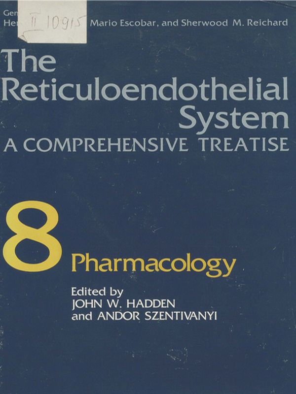 The reticuloendothelial system. A comprehensive treatise