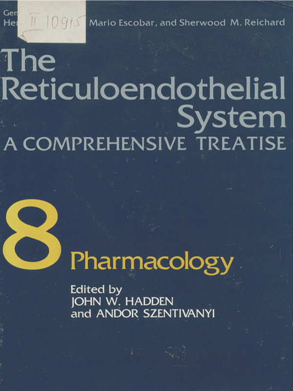 The reticuloendothelial system. A comprehensive treatise