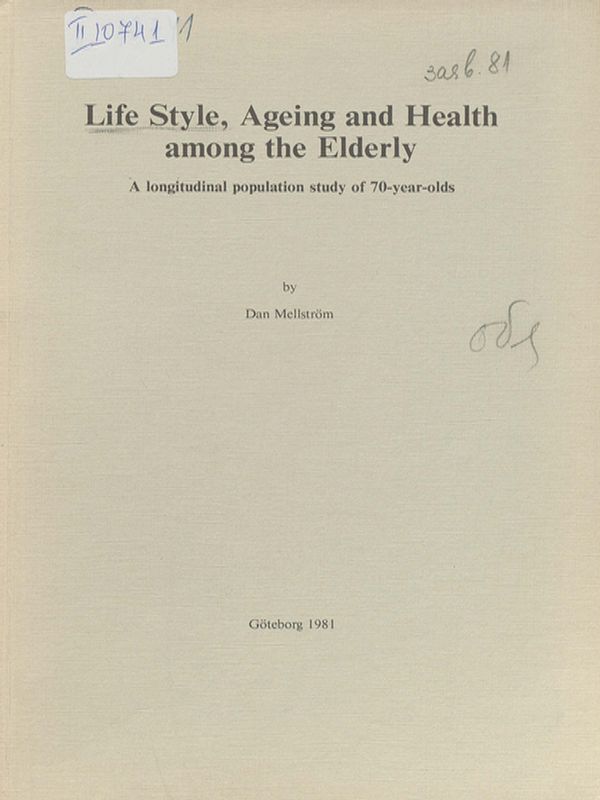 Life style, ageing and health among the elderly