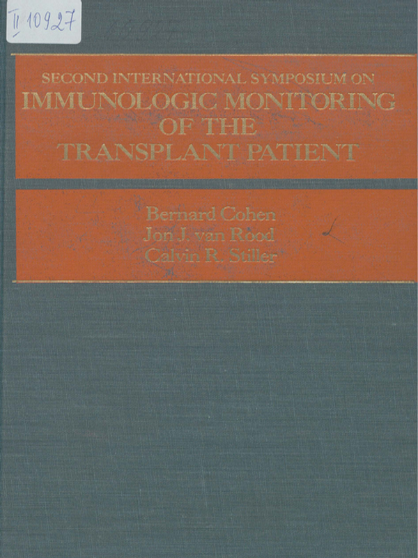Second international symposium on immunologic monitoring of the transplant patient