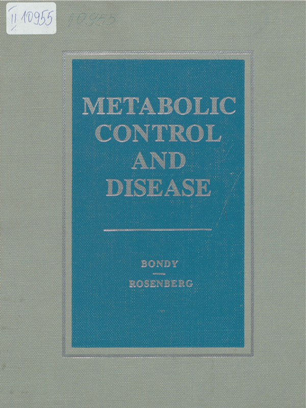 Metabolic control and disease