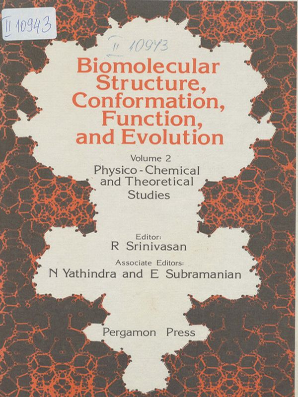 Biomolecular structure, conformation, function, and evolution