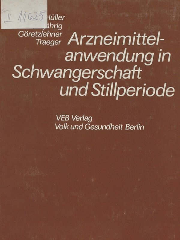 Arzneimittelanwendung in Schwangerschaft und Stillperiode