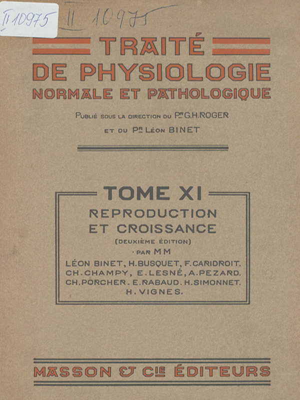 Traite de physiologie normale et pathologique