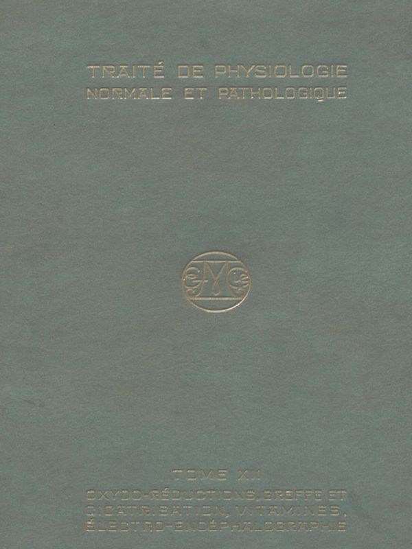 Traite de physiologie normale et pathologique